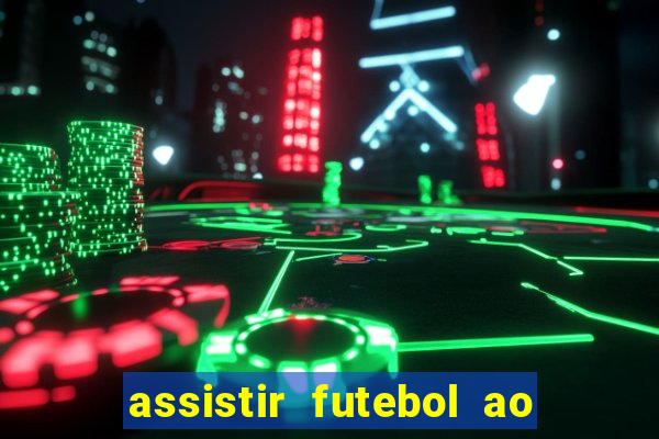 assistir futebol ao vivo portal rmc